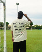 Football Belongs to All Tee Beige