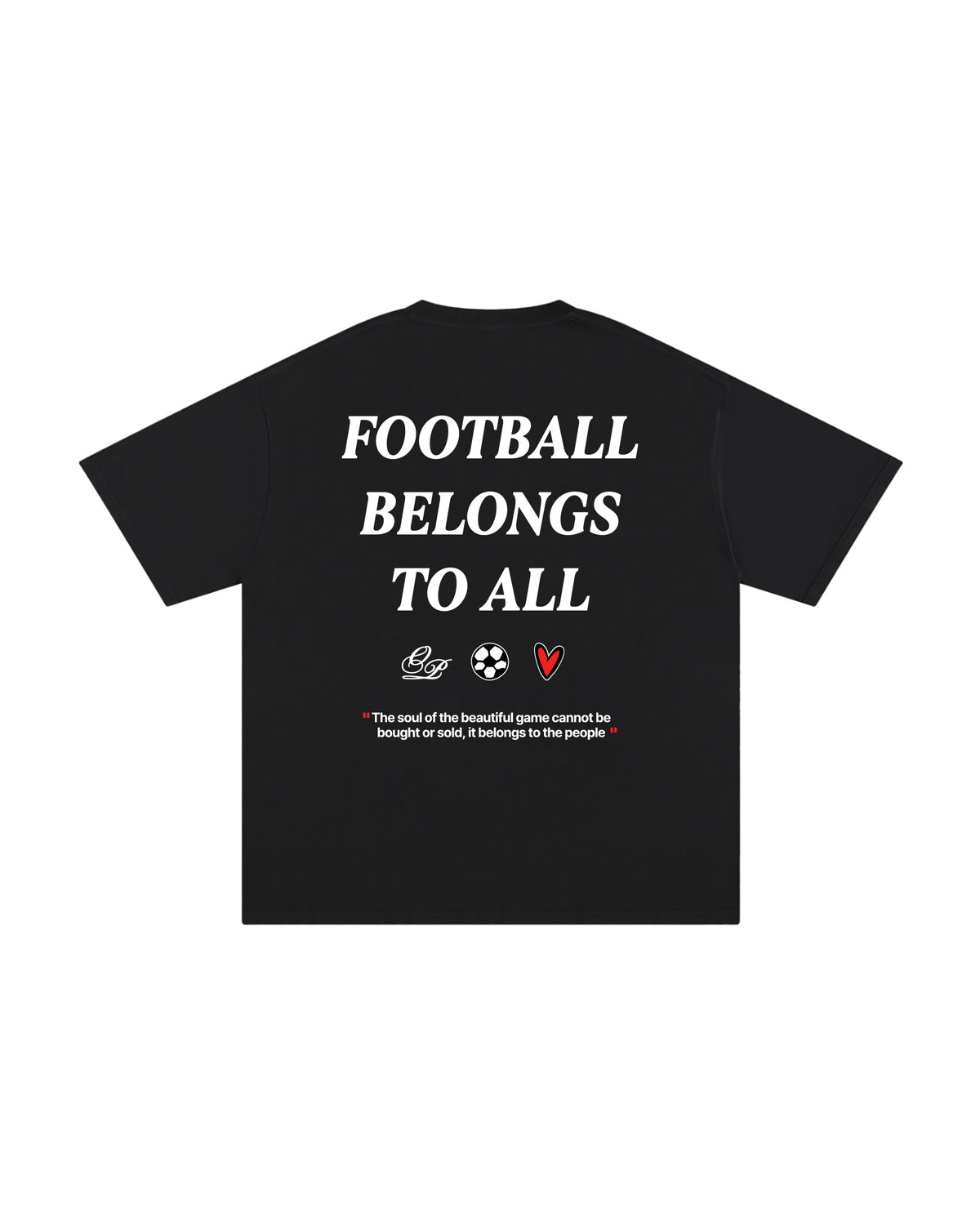 Football Belongs to All Tee Black