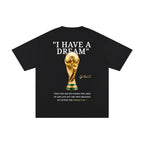 "I Have a Dream" tee