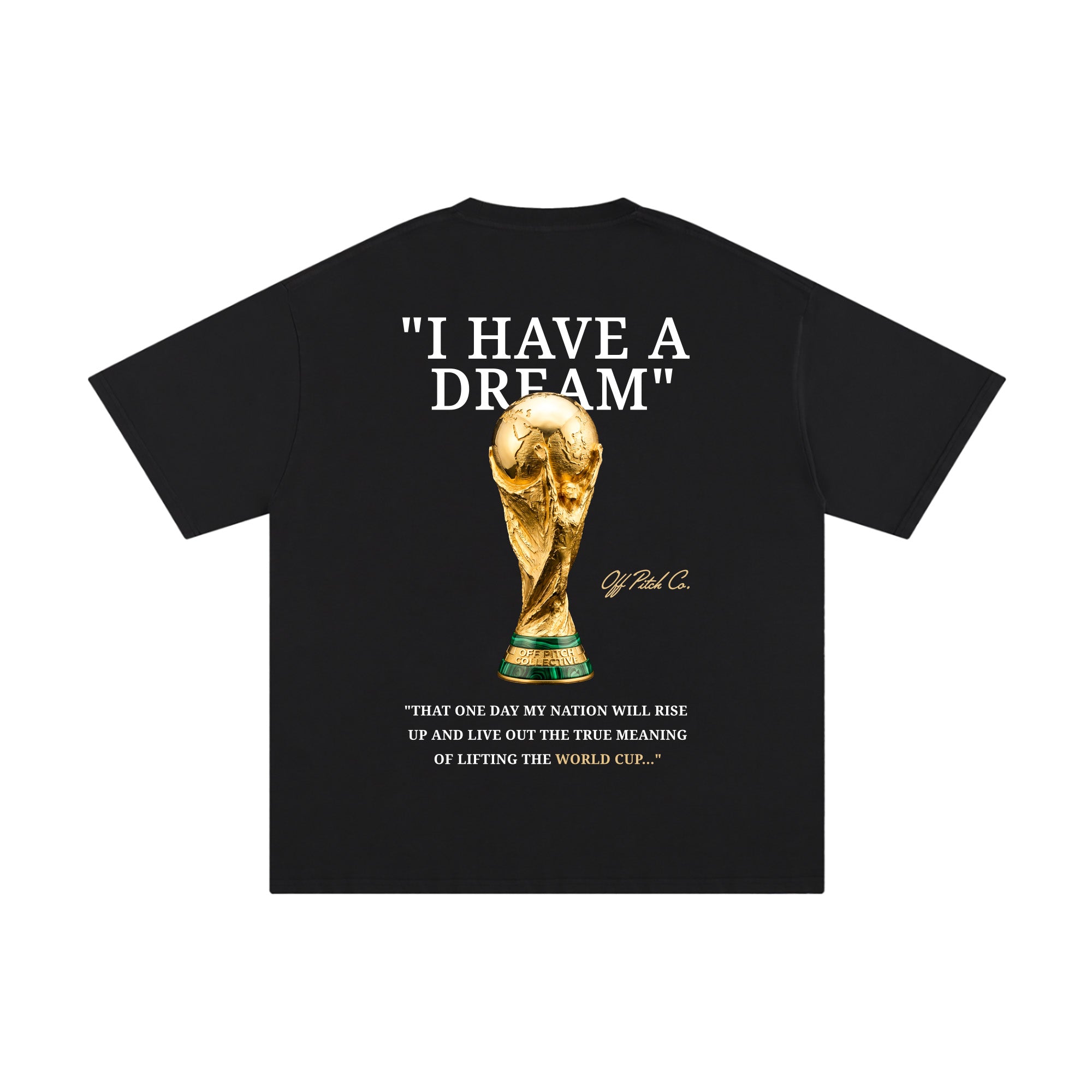 "I Have a Dream" tee