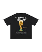 "I Have a Dream" tee
